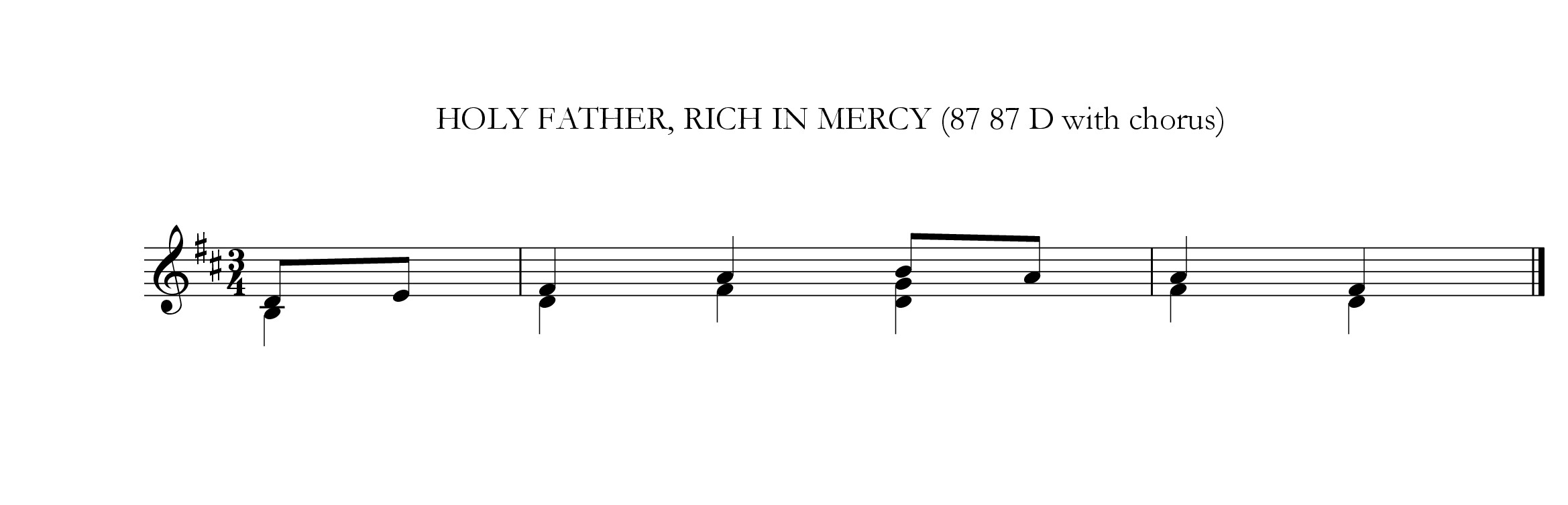Holy Father, rich in mercy