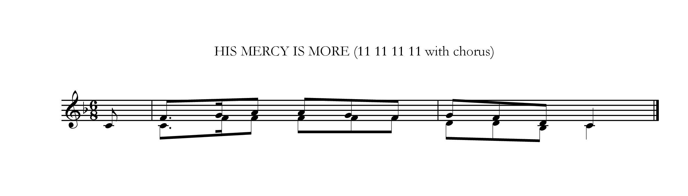 His mercy is more