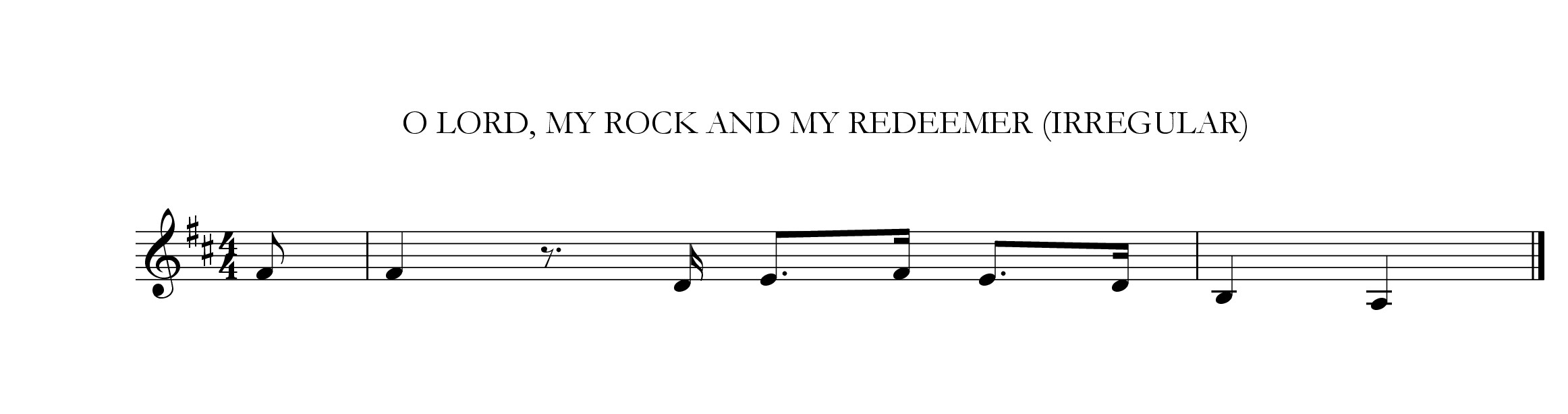 O Lord, my Rock and my Redeemer