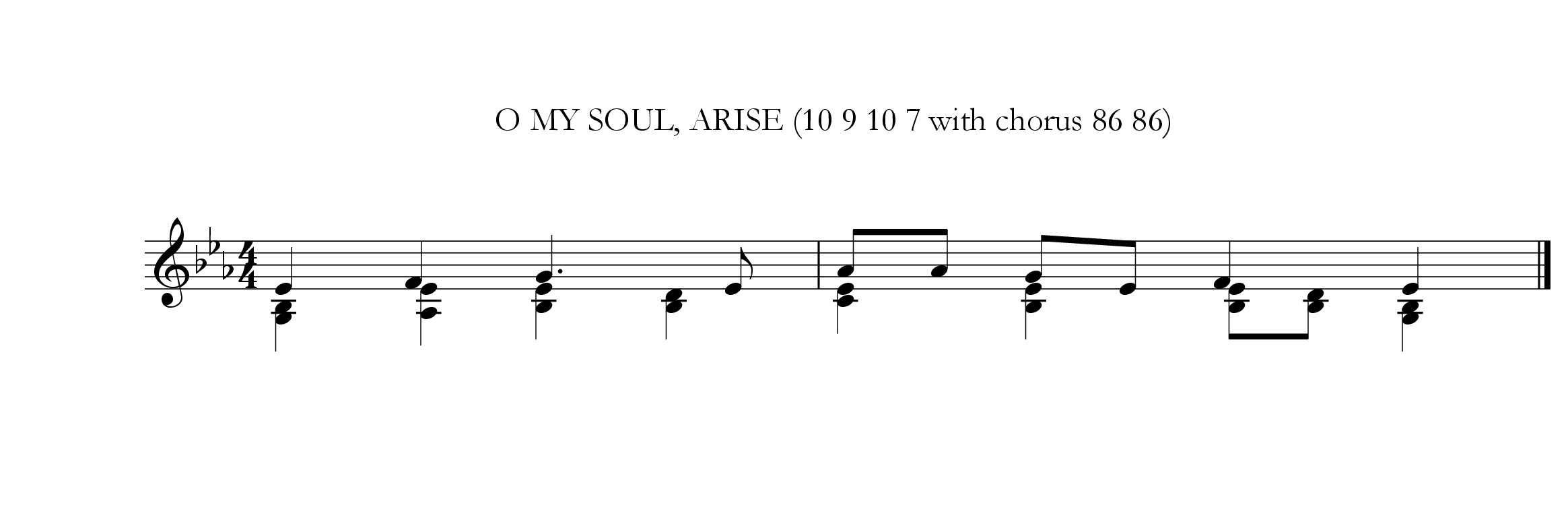 O my soul, arise