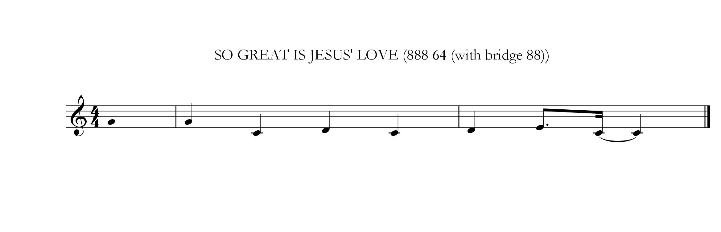 So great is Jesus' love